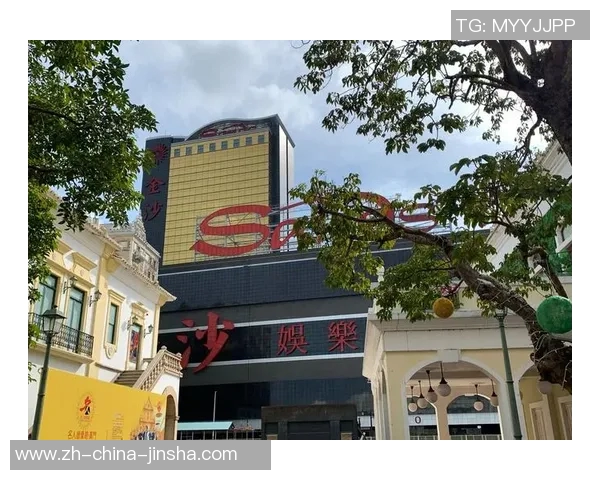 澳门金沙娱乐娱-澳门金沙娱乐，文化与娱乐的交融之地-澳门金沙娱乐娱